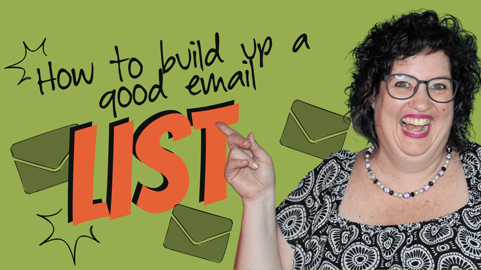 Building a good email list